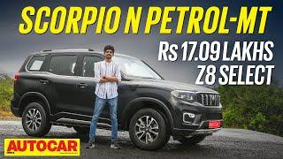 Mahindra Scorpio N Z8 Select review - 203hp at Rs 17.09 lakh | First Drive | Autocar India