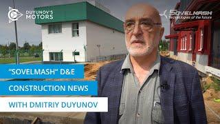 Dmitriy Duyunov on the construction progress of the "Sovelmash" engineering centre