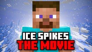 Hardcore Ice Spikes: The Movie [250 Days]