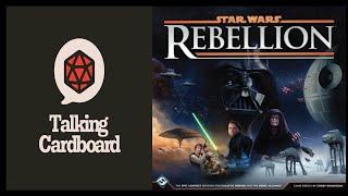 Star Wars Rebellion + Expansion Review - with Talking Cardboard