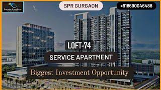 M3M LOFT-74 || The Service Apartment || Commercial Investment Opportunity || Sunrise Landbase