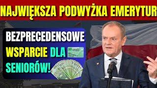 NAJWIĘKSZA PODWYŻKA EMERYTUR W HISTORII POLSKI!  BEZPRECEDENSOWE WSPARCIE DLA SENIORÓW!