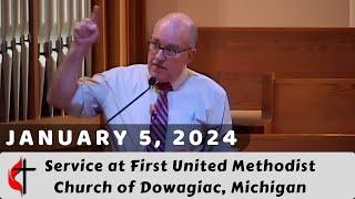 “What Is Sanctification?” - FUMC Dowagiac | January 5, 2025