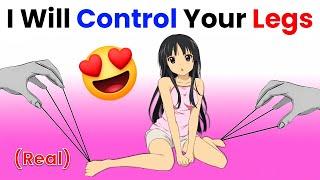 I Will Control Your Legs For 10 Seconds!  (Real)