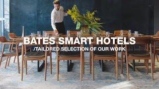 Bates Smart Hotels | A tailored selection of our work