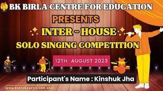 BK Birla Centre for Education, Pune || Inter-House Solo Singing Competition 2023