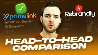 Rebrandly vs. Prime-Link: Which is the TOP URL Shortener? 