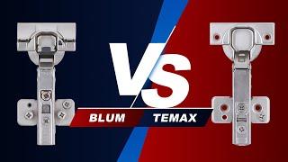 Blum VS Temax | 3d hydraulic cabinet hinges