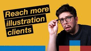 Reach more illustration clients by zooming out