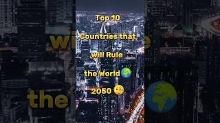 Top 10 Countries that will Rule the World in 2050 || Editing Zone || #shorts #facts #2050