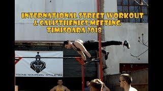 Internațional Street Workout & Calisthenics Meeting Timișoara 2018