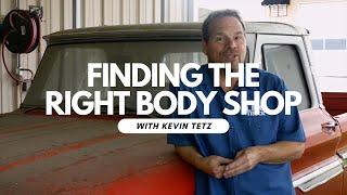 Finding the Right Body Shop to Complete the Paint on Your Truck with Kevin Tetz - Episode 11