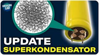 Update Superkondensatoren: Ein komplett neuer Ansatz!
