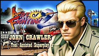 【TAS】ART OF FIGHTING 2 \ RYUUKO NO KEN 2 - JOHN CLAWLER (0HP)