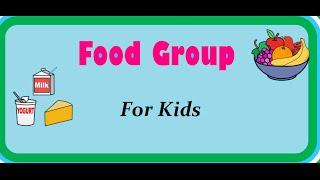 Food Pyramid - Nutrition Table - Food and its groups for kids