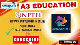 NPTEL Privacy and Security in Online Social Media Week 1 Assignment 1 Answers Solution | 2025 - Jan