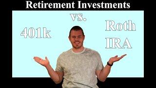 Retirement Investing: 401k vs Roth IRA || Josh Hoidn