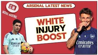 Arsenal latest news: White injury boost | Arteta's Dubai plans | Saliba to Madrid links