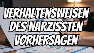 Psychologie im Alltag:Wie du das Verhalten des Narzissten vorhersagen kannst Zehn Wege