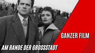 Am Rande der Großstadt | Krimi | Ganzer Film auf Deutsch