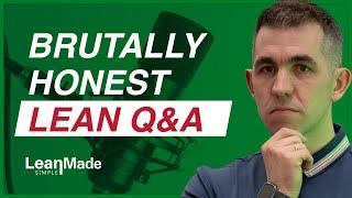 Straight talking LEAN | Q&A Part 2