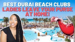 THE BEST BEACH CLUBS IN DUBAI FOR WOMEN 2021 - DUBAI LADIES NIGHTS YOU NEED TO KNOW ABOUT