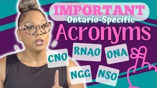 Important Acronyms for Ontario Nursing Students | CNO, RNAO, RPNAO, ONA and more!