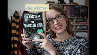 The Magician King by Lev Grossman review