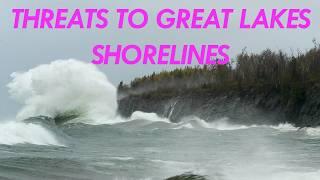 Envisioning Threats to Great Lakes Shorelines | Great Lakes Now