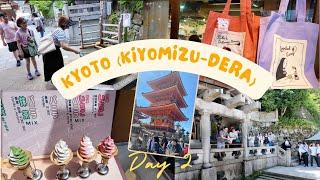 Kyoto Day 2: Exploring the Magic of Kiyomizu-dera Temple  (June 6, 2025)