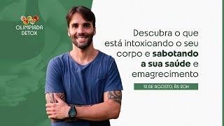 Aula 01 da Olimpíada Detox com Daniel Cady