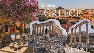 Maddie in Greece (Part One) || Athens & Nafplio