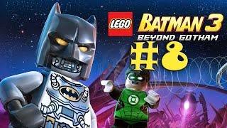 LEGO Batman 3: Beyond Gotham - Walkthrough - Part 8 - Big Trouble in Little Gotham [HD]