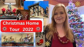 CHRISTMAS HOME TOUR 2022