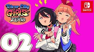 River City Girls Zero [Switch] | Gameplay Walkthrough Part 2 | No Commentary