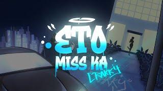 Crakky - Eto Miss Ka (Official Lyric Video)