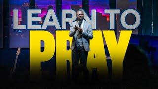 Learn To Pray - Apostle Grace Lubega