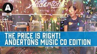 The Price is Right - Andertons Music Co Edition!