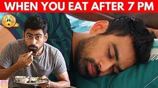 What Happens if You Eat Dinner After 7 PM?  (WITH SOLUTION)