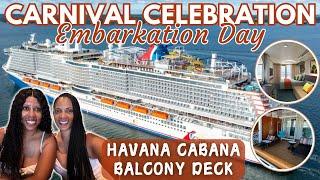 Embarkation Day On The Carnival Celebration! 1st Cruise in The Havana Cabana Balcony Room Full Vlog!