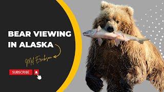 Unforgettable Bear Viewing Alaska Tours | Guided by Captain Mel Erickson