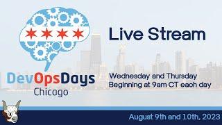 DevOpsDays Chicago 2023 Day 1