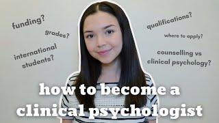 How to become a Clinical Psychologist in the UK