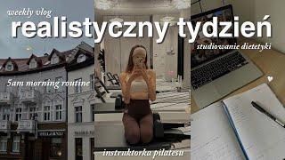 PIERWSZY TYDZIEŃ NA STUDIACH  studiowanie dietetyki, 5am mornings & pilates