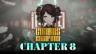 【Limbus Company Canto 8 Part 3】FULL PLAYTHROUGH!