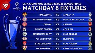 UCL FIXTURES TODAY [MATCHDAY 8] - UEFA CHAMPIONS LEAGUE 2024/25 MATCH SCHEDULE