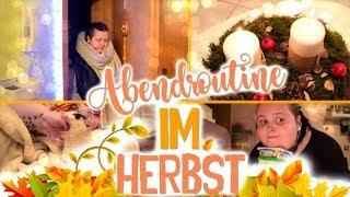 Meine ABENDROUTINE im HERBST | Vanessa Nicole