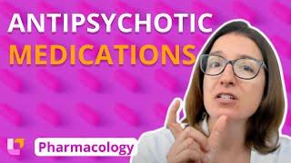 Antipsychotic Medications - Pharmacology - Nervous System | @LevelUpRN