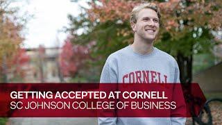 Getting accepted at the Cornell SC Johnson College of Business