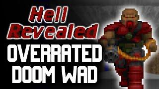 THIS Doom WAD is Overrated? Hell Revealed